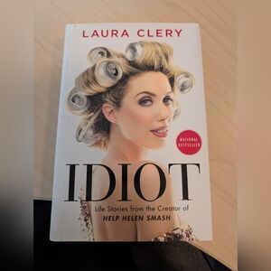 Idiot by Laura Clery
